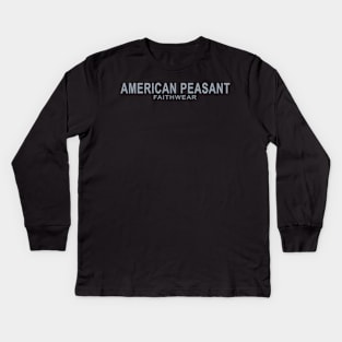 American Peasant Kids Long Sleeve T-Shirt